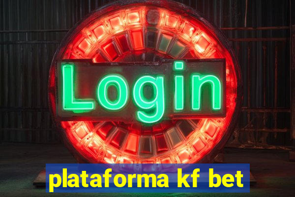 plataforma kf bet